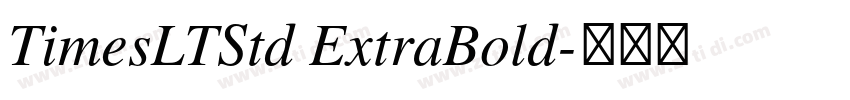TimesLTStd ExtraBold字体转换